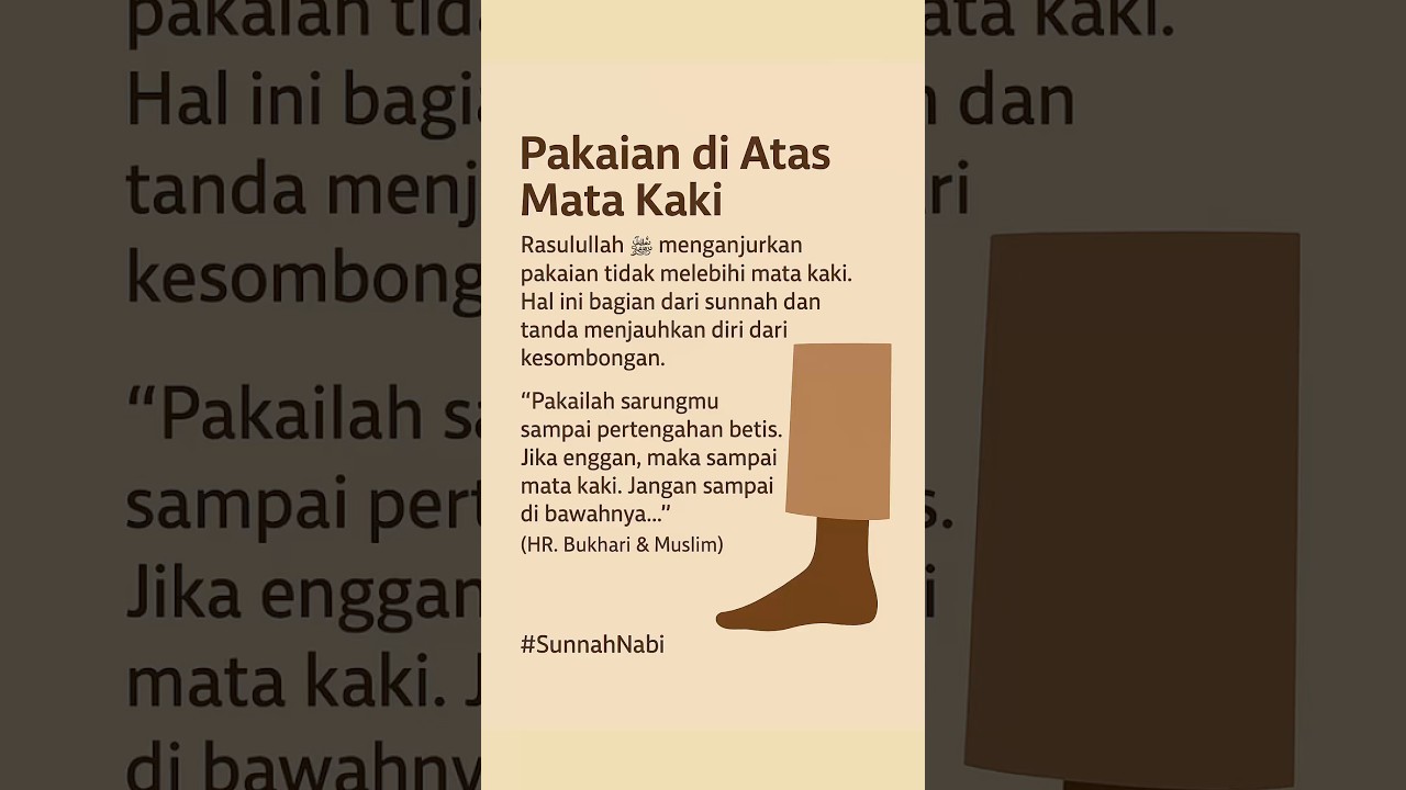 Pakaian di atas Mata Kaki #SunnahNabi #PakaianIslami #CintaSunnah #AdabBerpakaian