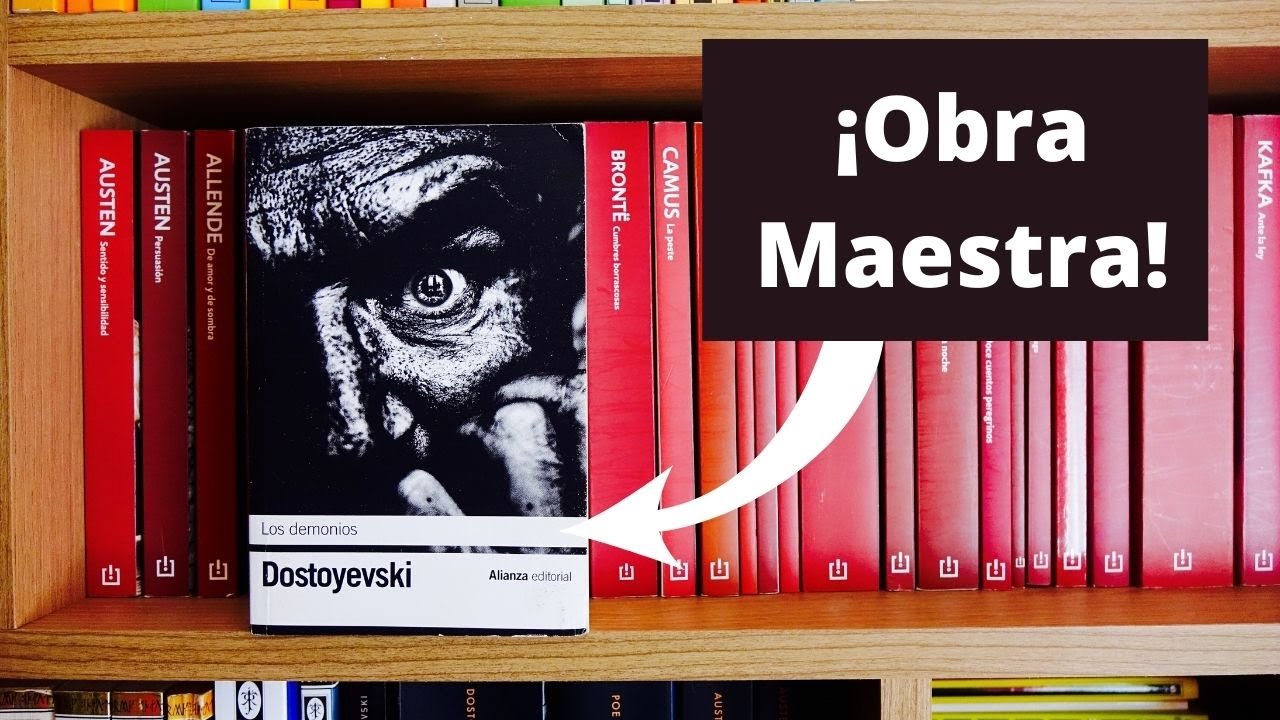 Reseña: LOS DEMONIOS de Fiódor Dostoievski (Libros recomendados)