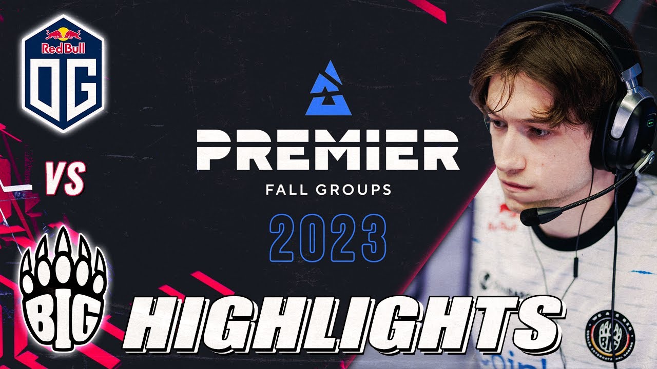 CSGO HIGHLIGHTS: BIG vs OG in BLAST Premier 2023