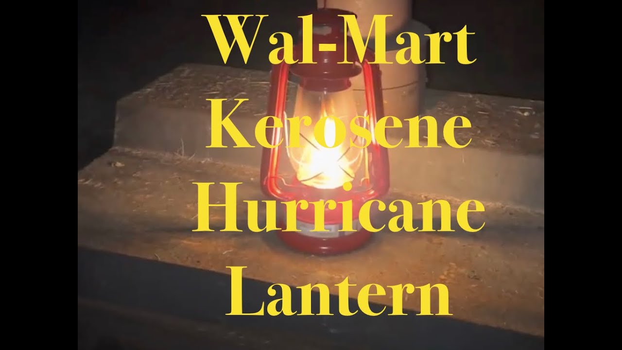 Wal-Mart Stansport Hurricane Kerosene Lantern Set Up and Review [Wal-Mart Kerosene Lantern]