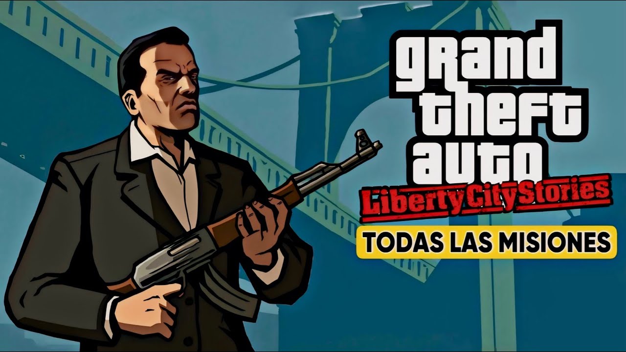 EL HOMBRE QUE MAT# A CJ - Gta Liberty City Stories (Todas las Misiones)