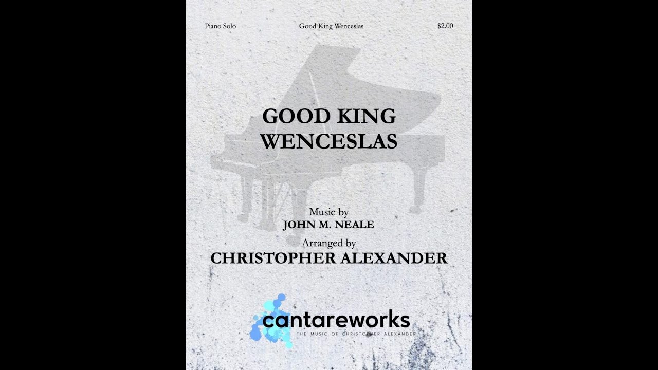 Good King Wenceslas - Piano Solo arranged by Christopher Alexander