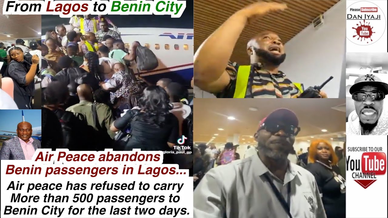 From Lagos to Benin City, Air peace has refused to carry More than 500 passengers to Benin City.