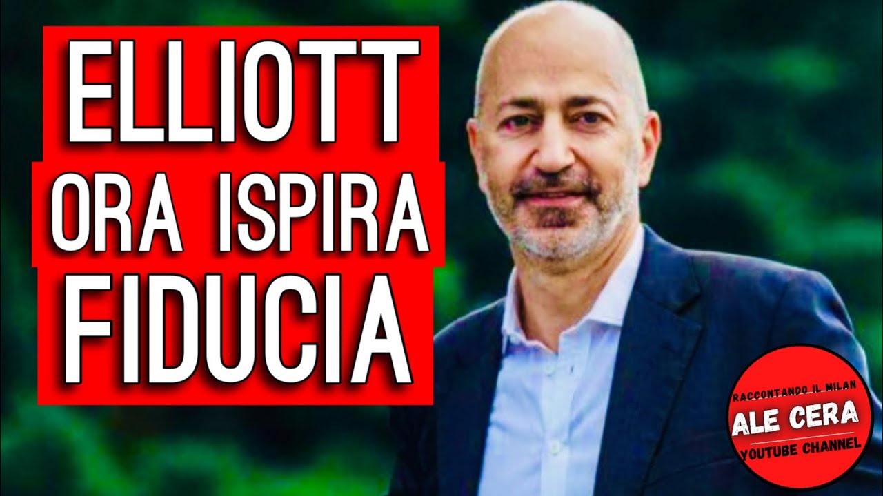 Come il FONDO ELLIOTT ha ottenuto la FIDUCIA dei MILANISTI