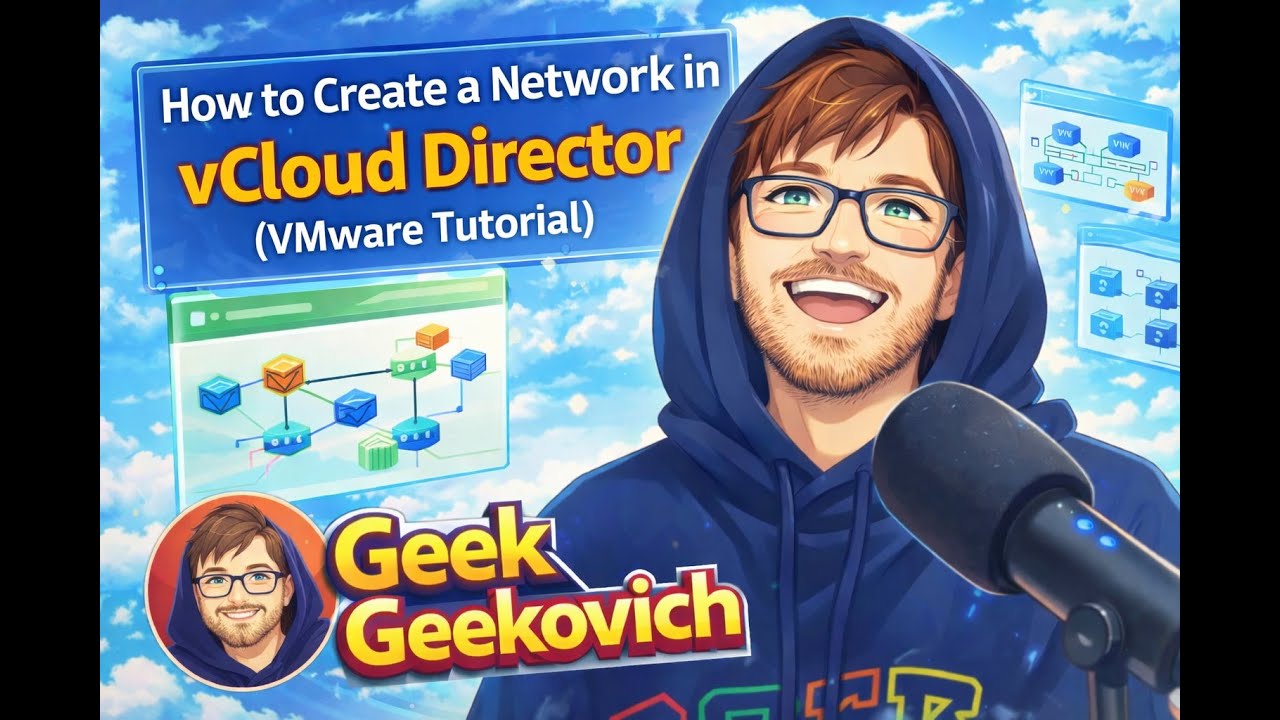 Creating Networks in vCloud Director | VMware for Beginners