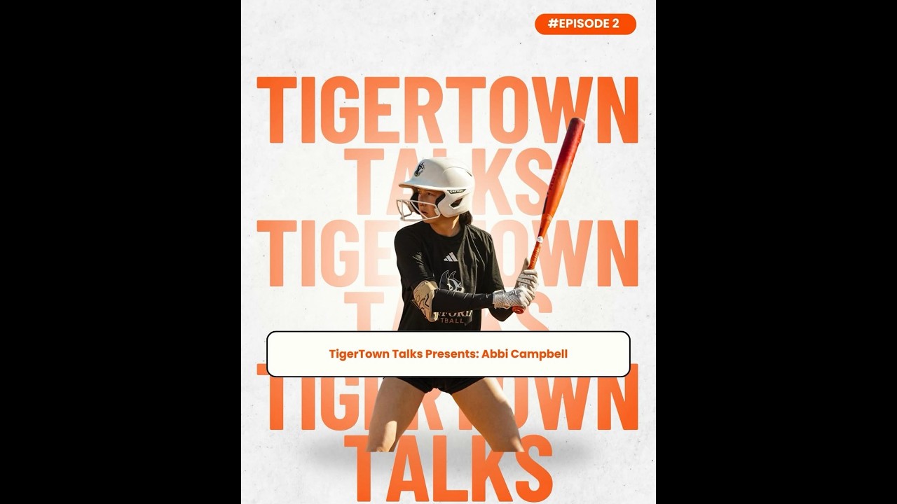 Triple T's- TigerTown Talks! ft. Abbi Campbell
