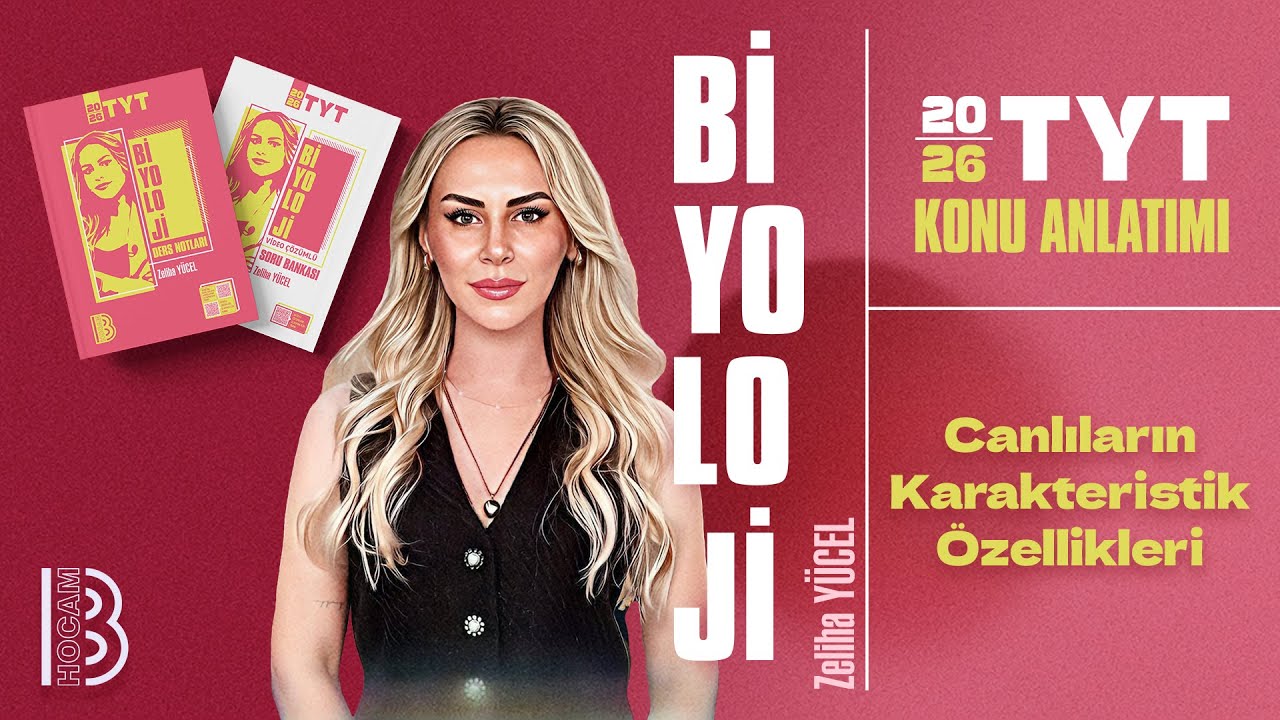 1) TYT Biyoloji - Canlıların Karakteristik Özellikleri - Zeliha YÜCEL - 2026