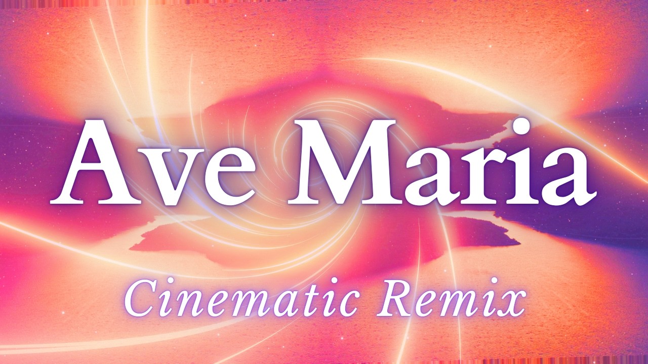 Ave Maria (feat. Ravencall) - CINEMATIC REMIX