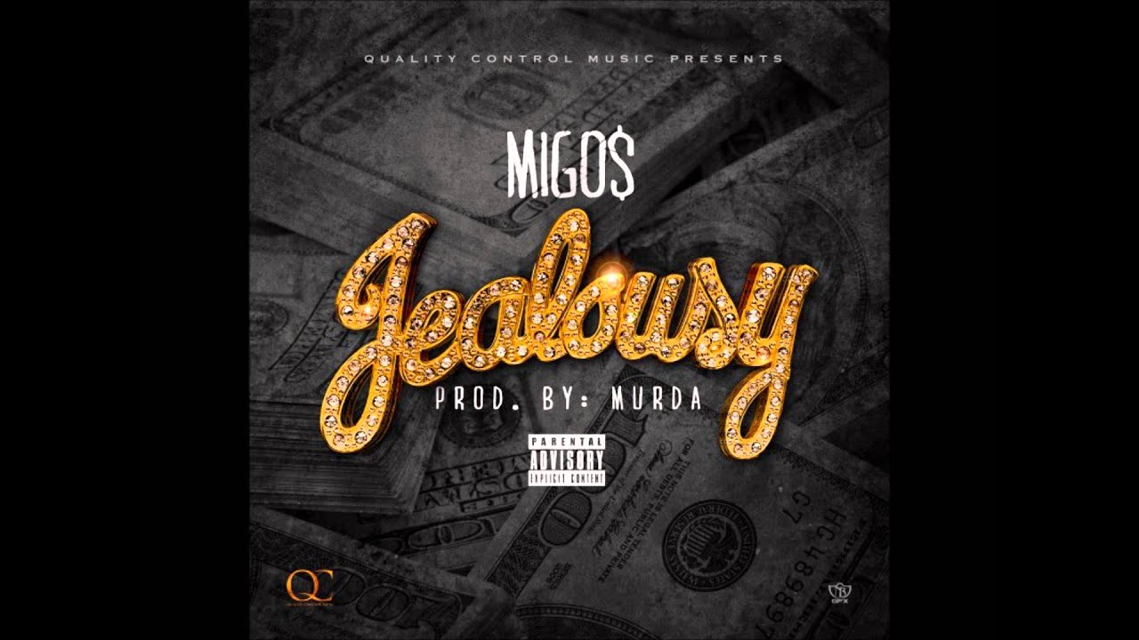 Migos - Jealousy [Prod. Murda Beatz]