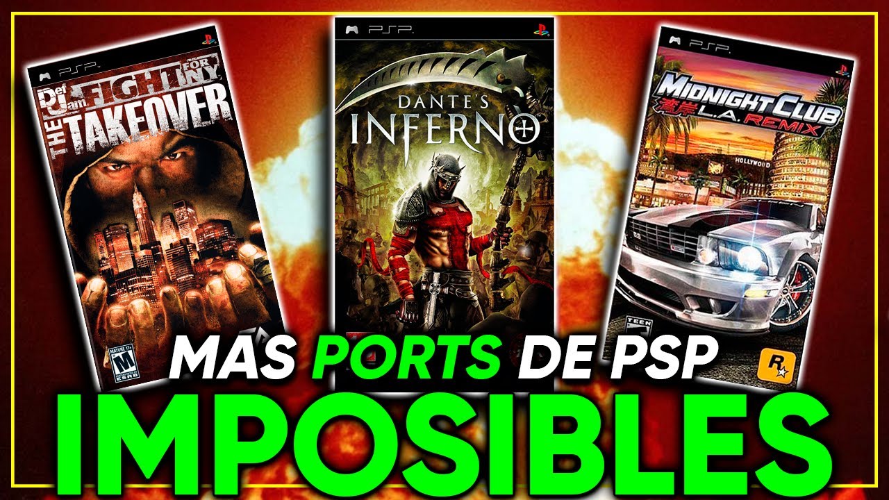 7 PORTS IMPOSIBLES para PSP que NO DEBERIAN EXISTIR