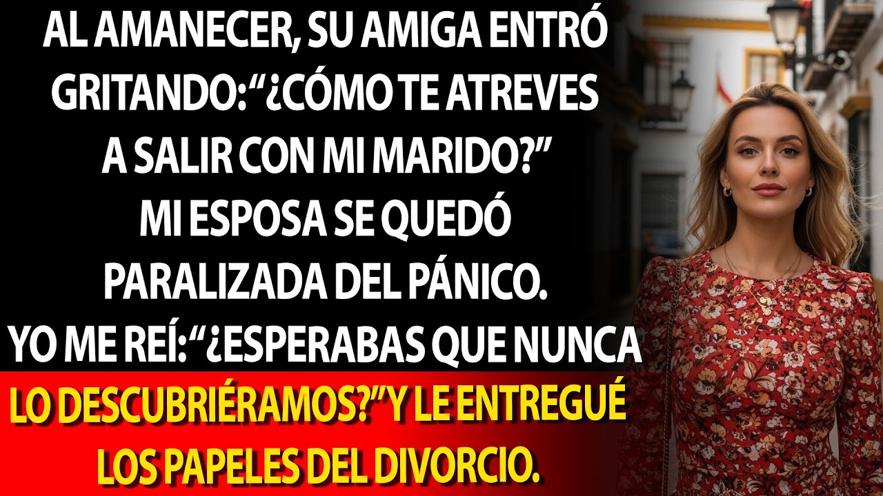 🧊 Se quedó paralizada mientras su amiga gritaba; 😄 yo reí y 🎭 puse fin al circo.