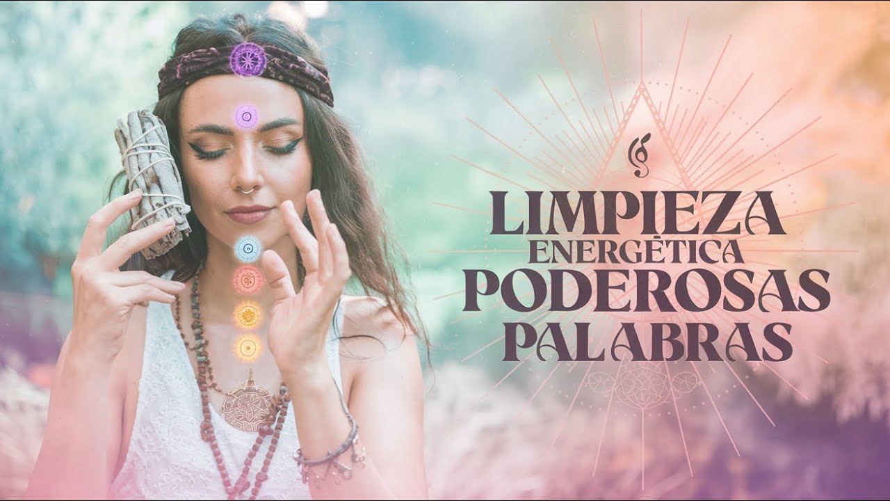 Limpieza Energética: Música Chamánica para Limpias y Sanación Espiritual