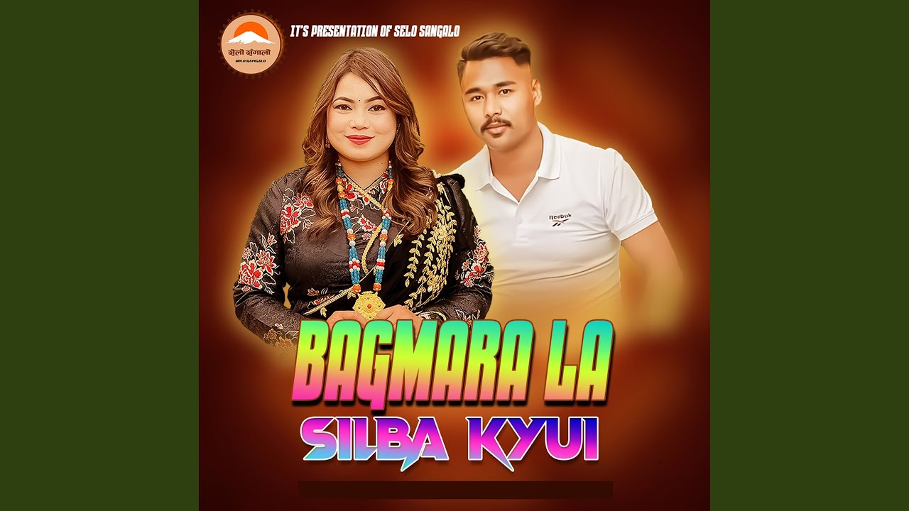 Bagmara La Silba Kyui