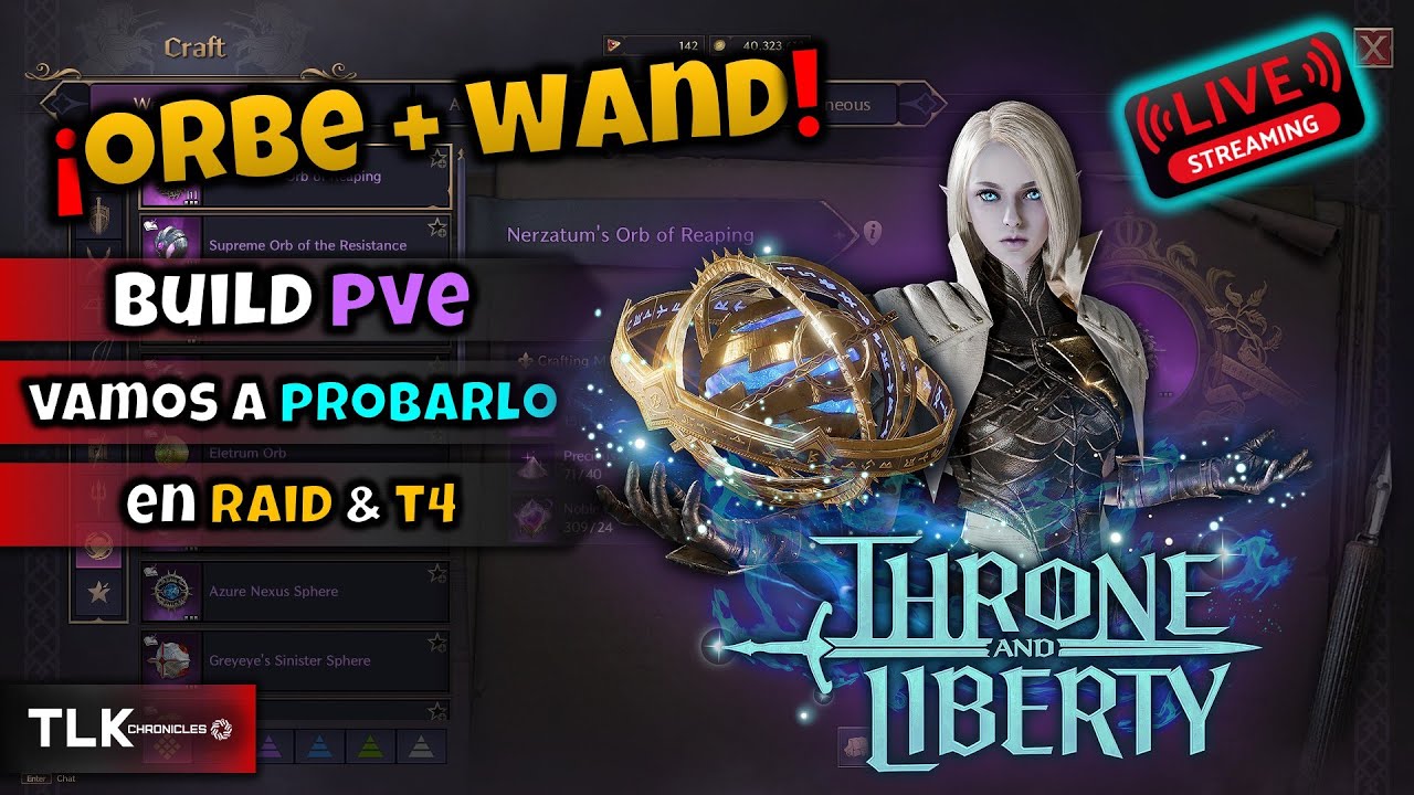 🔴 En Vivo: ¿Vale la pena Orbe + Wand en PvE? | Throne and Liberty