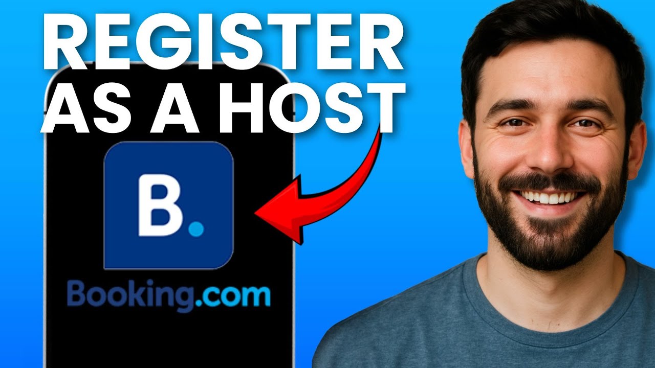 How to Register as a Host on Booking.com (Step-by-Step Guide)