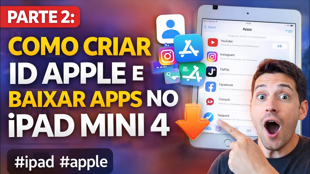 Parte 2: Como Criar ID Apple e Baixar Apps no IPad Mini 4 #ipad #apple 