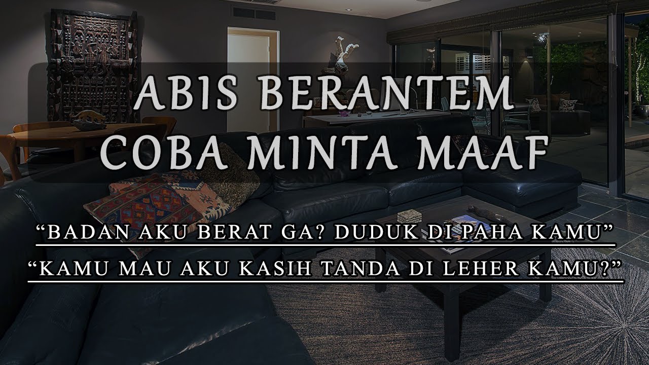 ASMR Cowok Boyfriend | Abis Berantem Sama Ayang