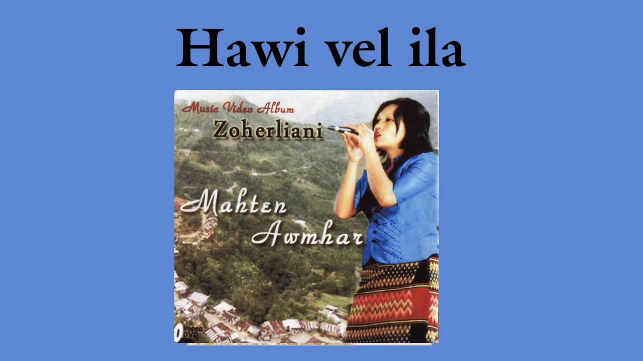 Zoherliani - Hawi Vel Ila