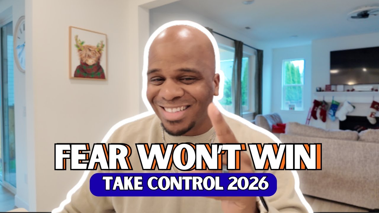 Fear Didn’t Leave… I Just Stopped Letting It Win | 2026 Take Control