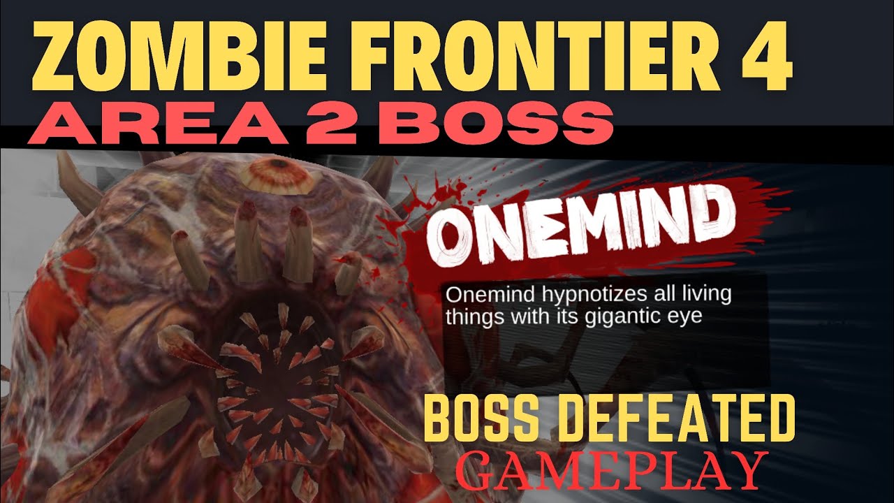 Conquer the Zombie Frontier 4 Area 2 Boss