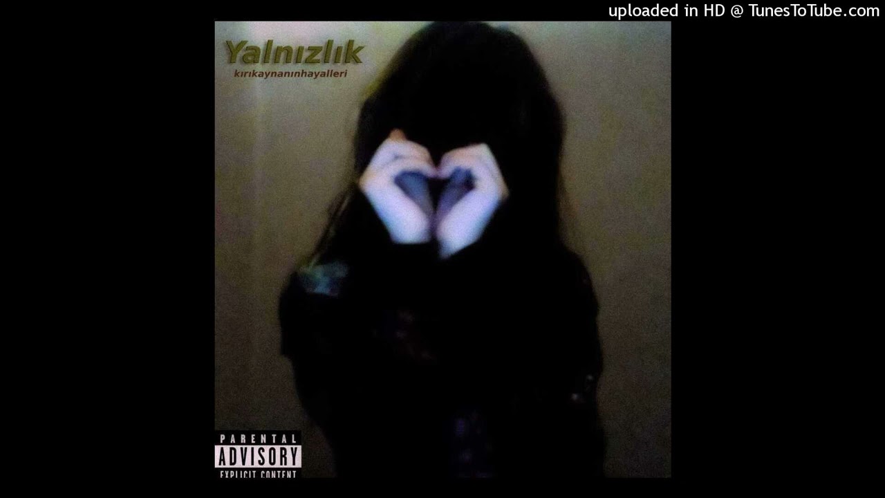 Yalnızlık (Eski Kayıt)