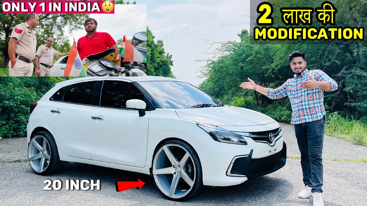 Police पकाड ने आ गई हे 👮🚨 Modified Glanza मे लागा दिये 20 inch Alloy Wheels Modified Cars