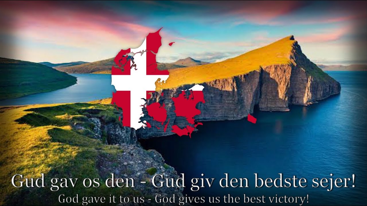 Danish Patriotic Anthem: "I Danmark er jeg født"