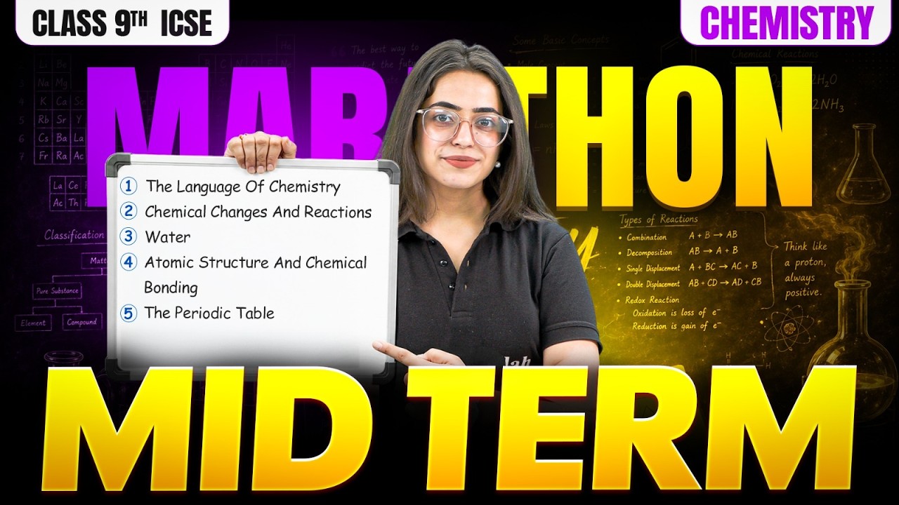 ICSE Class 9 Chemistry Mid Term Marathon 2026 | Half Yearly Exam Revision | Complete Revision