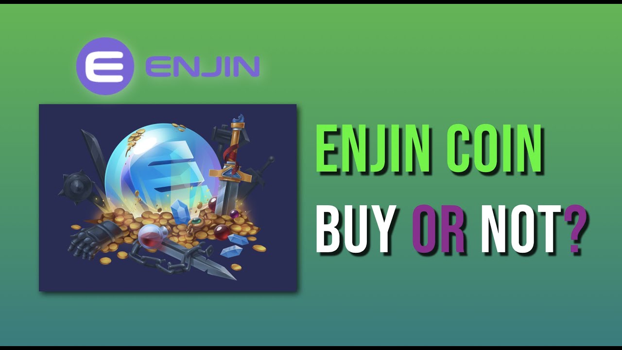 Would I Buy ENJ? Fundamental And Technical Analysis - Enjin Coin Review