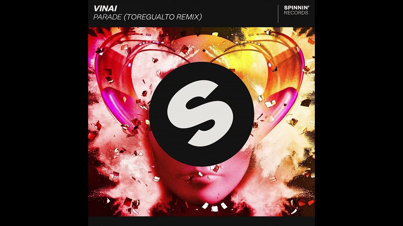 VINAI - Parade (Toregualto Remix)