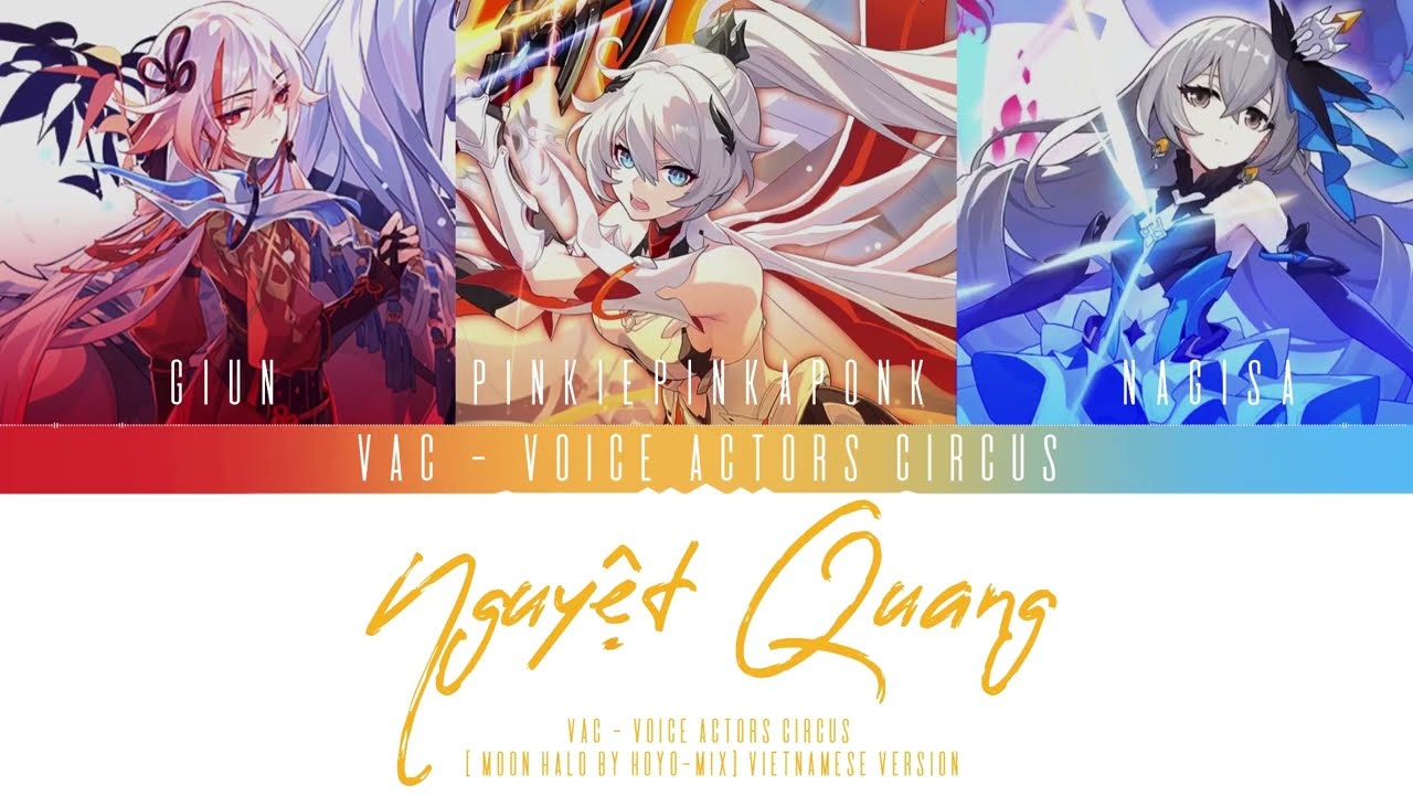 Nguyệt Quang - Moon Halo - Ca khúc ấn tượng Honkai Impact 3rd Việt Hoá