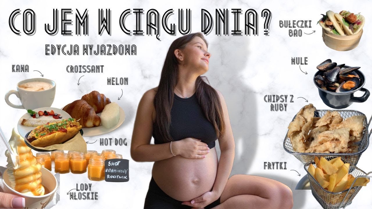 Co Jem w Ciągu Dnia? 36 Tydzień Ciąży - Myślałam, że urodzę!🍦🍈 🥐 🌭☕️