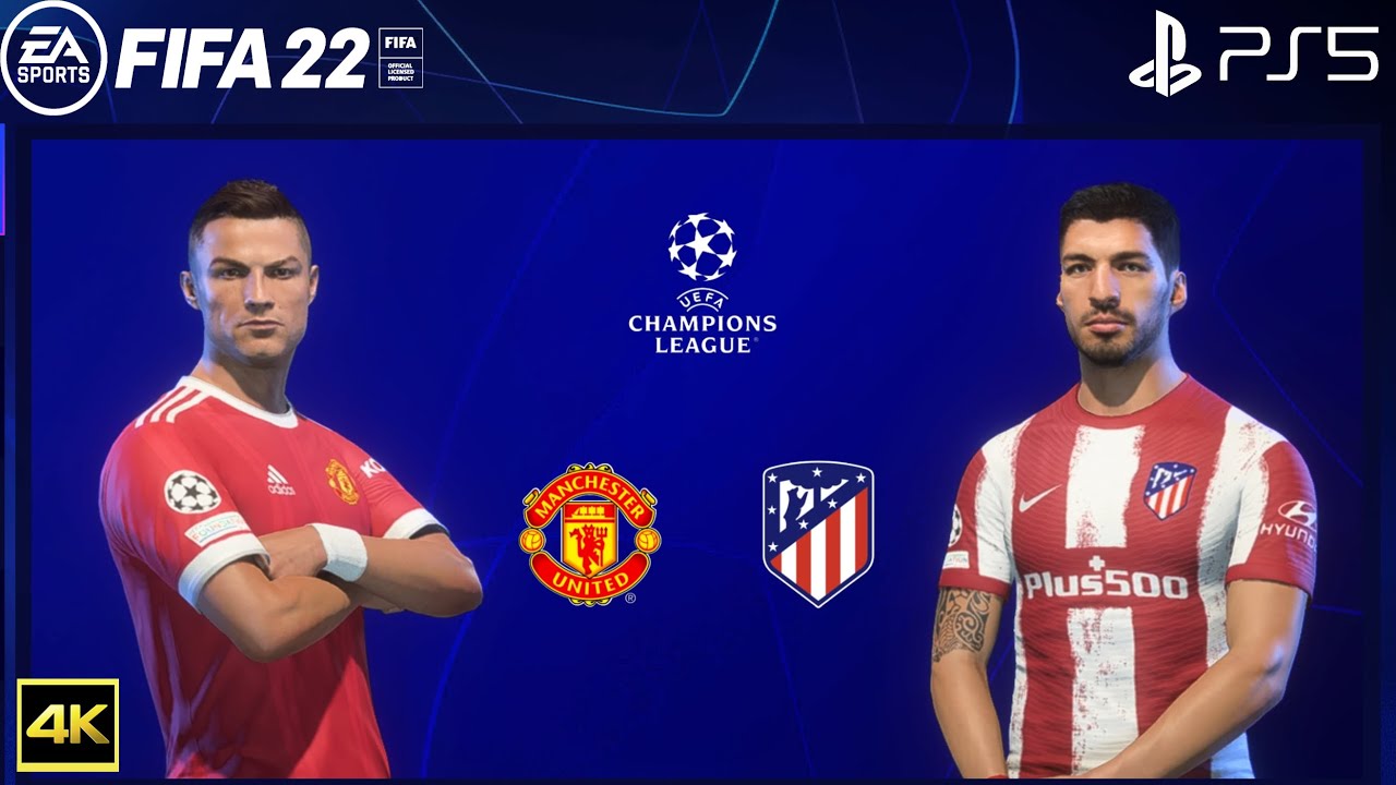 FIFA 22 PS5 | Manchester United Vs Atletico Madrid | UEFA Champions League | 4k Gameplay