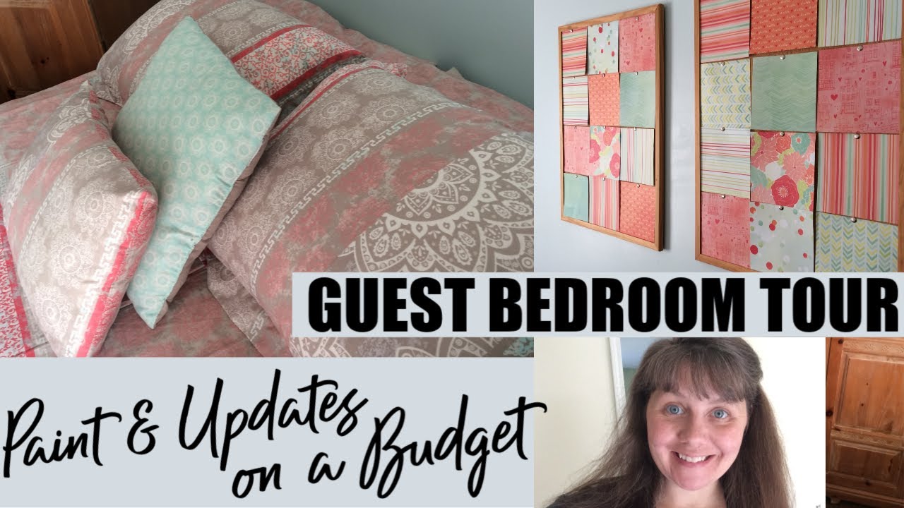 Guest Bedroom Tour!  Paint and Updates on a Budget!