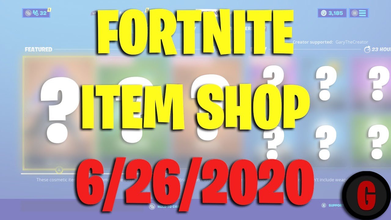 Fortnite - NEW ITEM SHOP! (JUNE 26TH, 2020) (Gary The Creator)