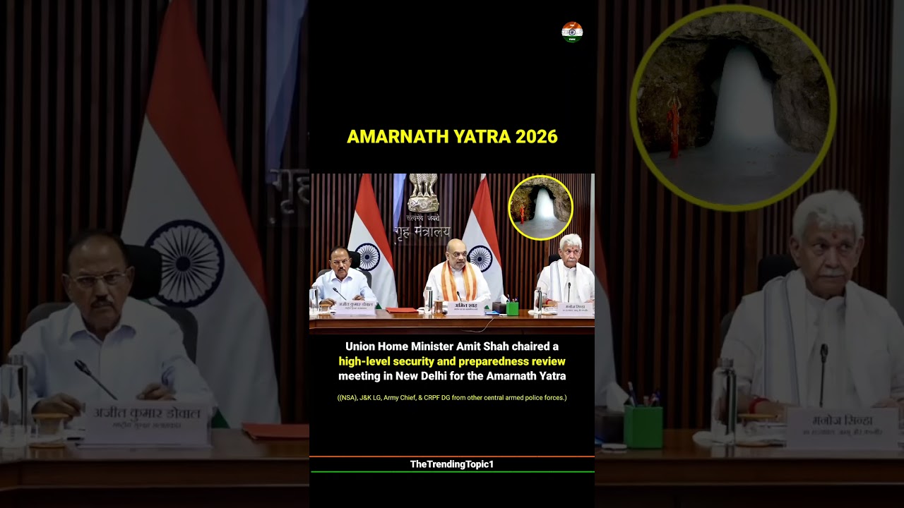 Union Home Minister Amit Shah held meeting on Shri Amarnath Ji Yatra 2026
