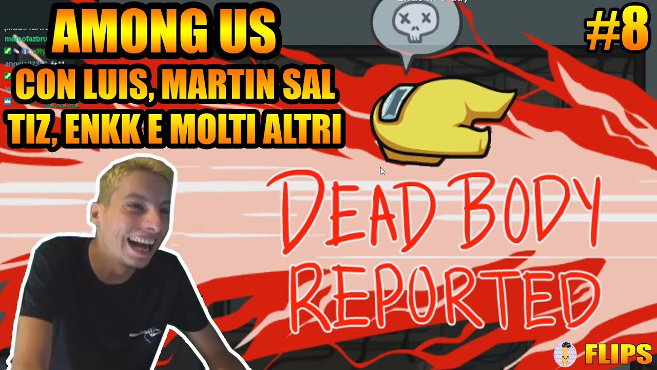 CHI E' L'IMPOSTORE? #8 AMONG US CON LUIS, MARTIN SAL, TIZ, ENKK E MOLTI ALTRI | HOMYATOL LIVE