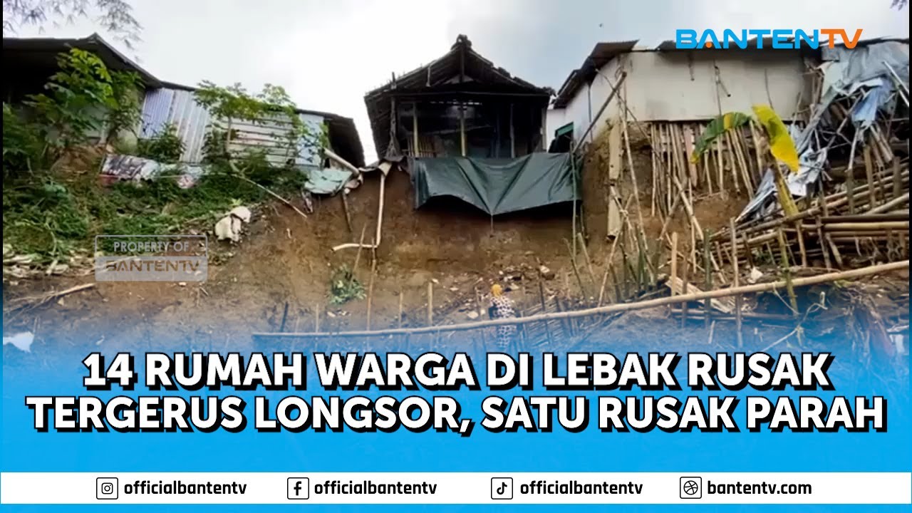 14 RUMAH WARGA DI LEBAK RUSAK TERGERUS LONGSOR