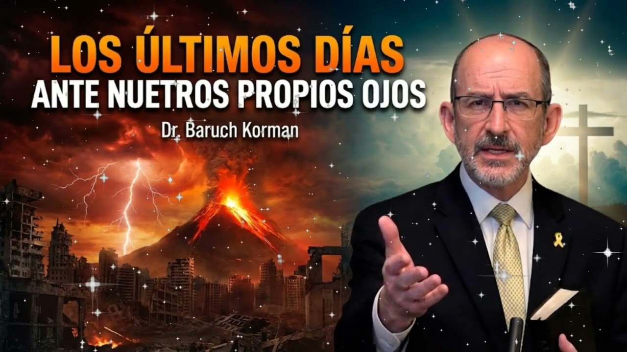 Los Últimos Días ante nuestros propios Ojos - Dr. Baruch Korman