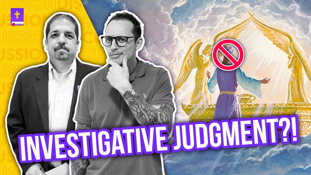 Investigative Judgment: Biblical or Blasphemy? w/ Anthony Rogers