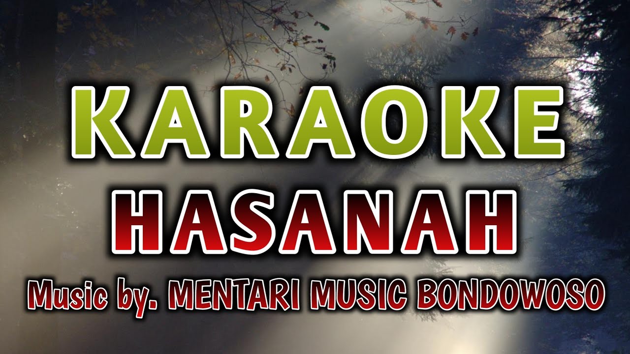 KARAOKE HASANAH