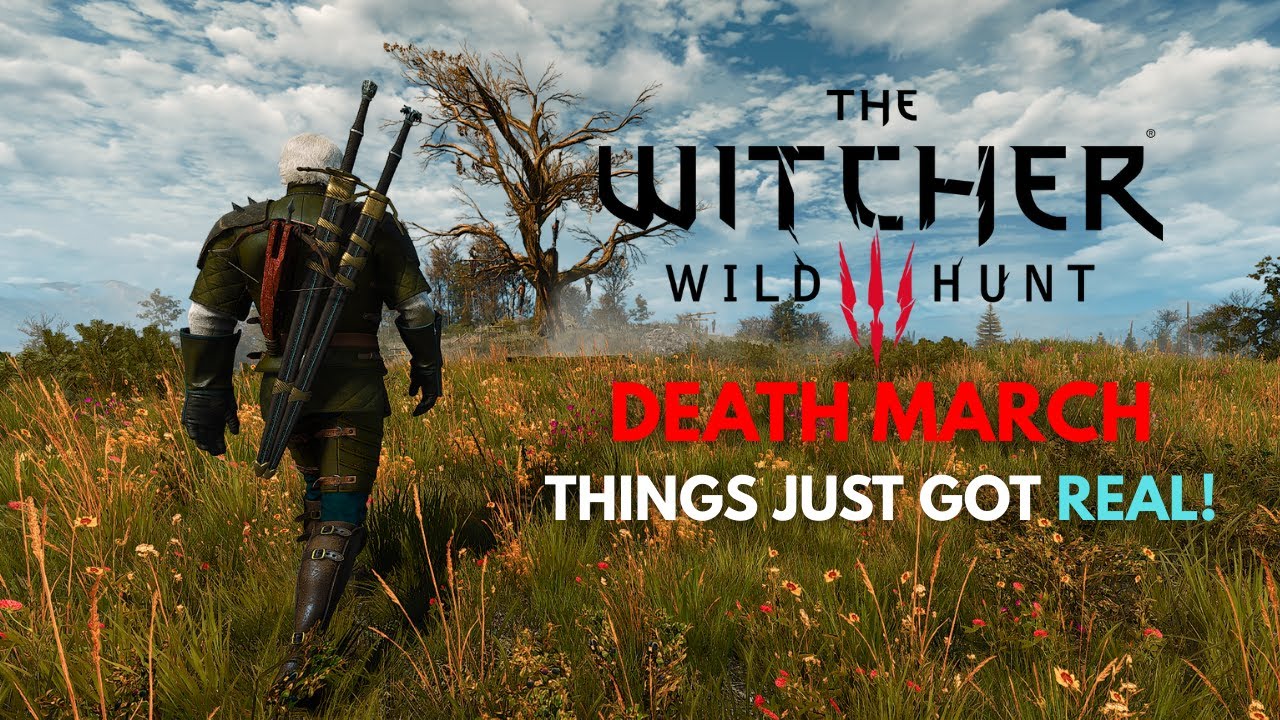 Things Just Got Real!! | Witcher 3 Death March (No Commentary)