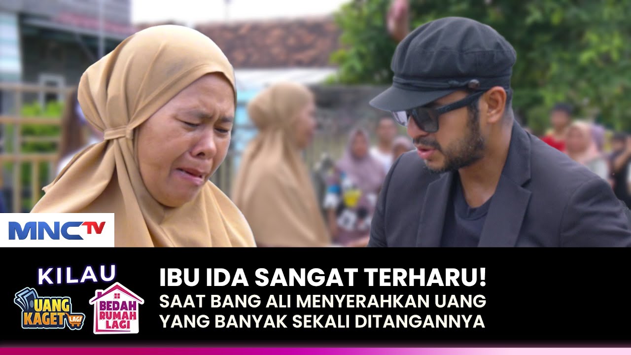 BANG ALI TITIPKAN UANG! 15 Juta Rupiah Ke Ibu Ida | KILAU UANG KAGET & BEDAH RUMAH | (2/4)