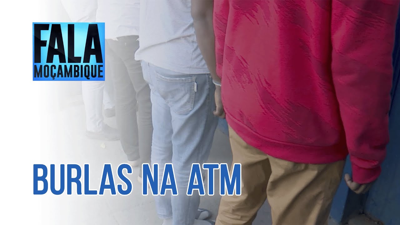 Desmantelada rede que saqueava dinheiro em contas bancárias na cidade de Maputo @Fala Moçambique