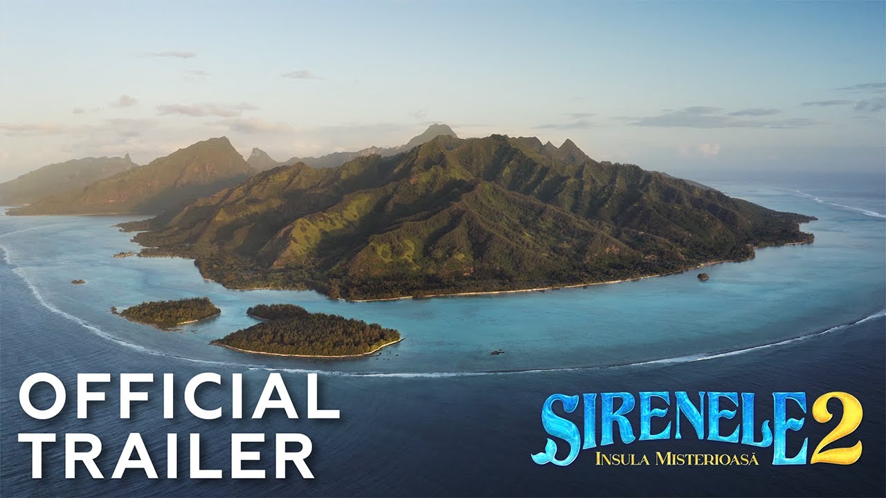 SIRENELE 2: INSULA MISTERIOASA | Official Trailer