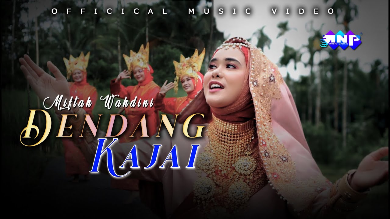 Miftah Wahdini - Dendang Kajai (Official Music Video) Lagu Dendang Terbaru