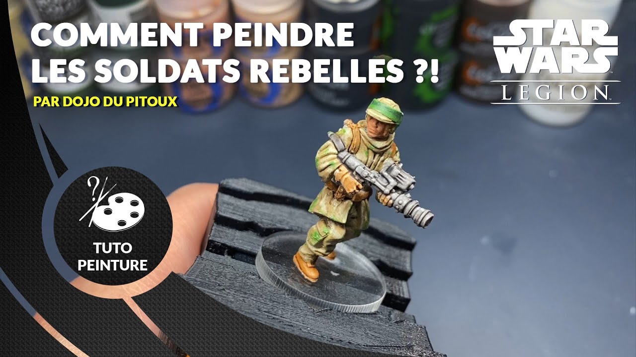 Comment peindre DES SOLDATS REBELLES ?! Tuto peinture STAR WARS LEGION