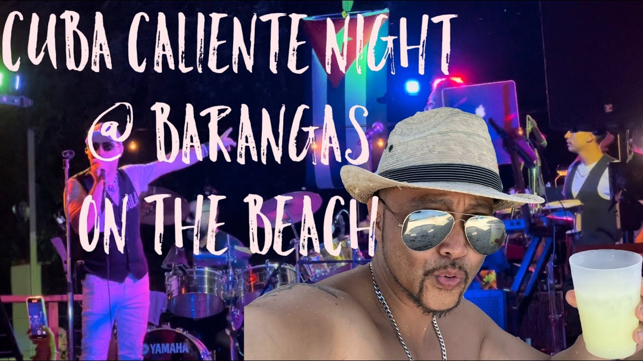 Cuba Caliente Salsa  Night in Canada 🇨🇦 @ Barangas On The Beach