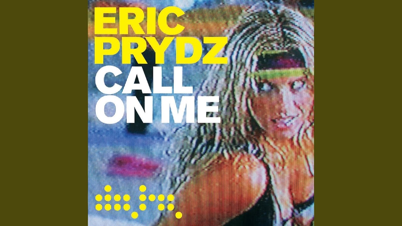 Call on Me