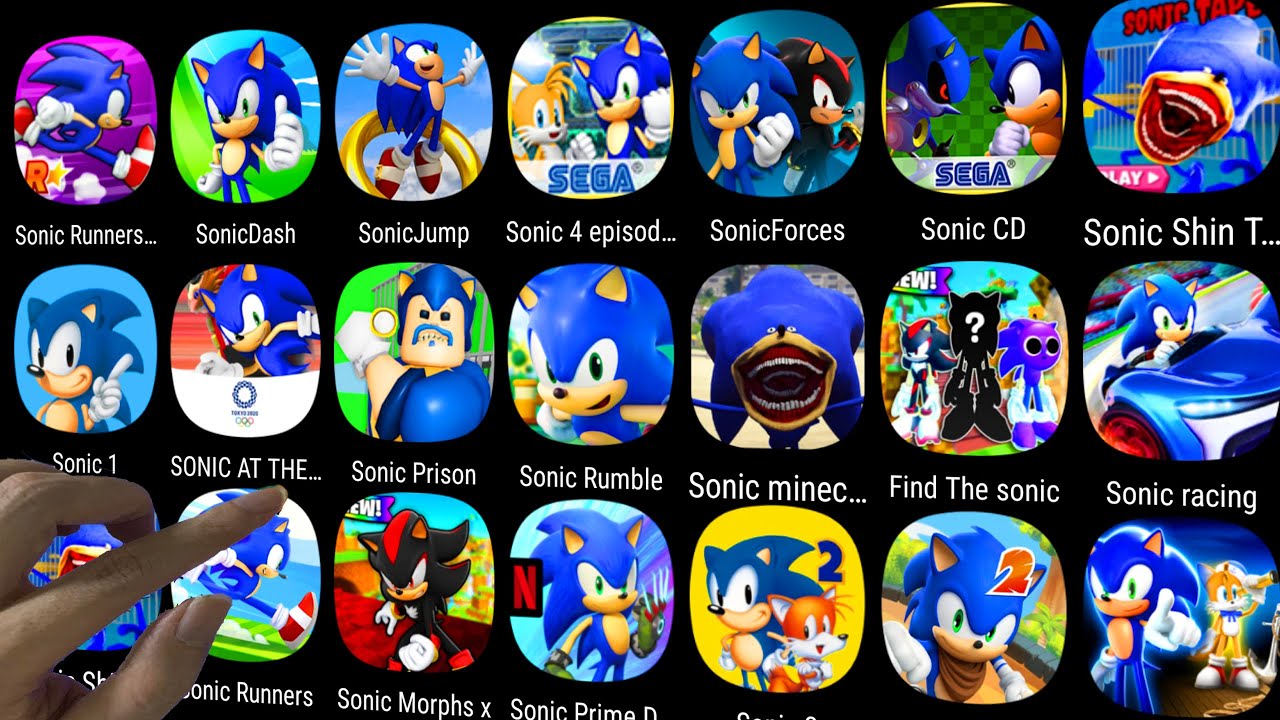 Sonic Dash,Shin Sonic Tapes,Sonic Forces,Sonic 2,Sonic the Hedgehog 4,Sonic Racing,Sonic Runners....